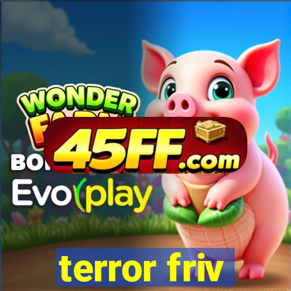 terror friv